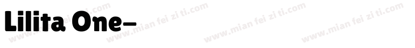 Lilita One字体转换